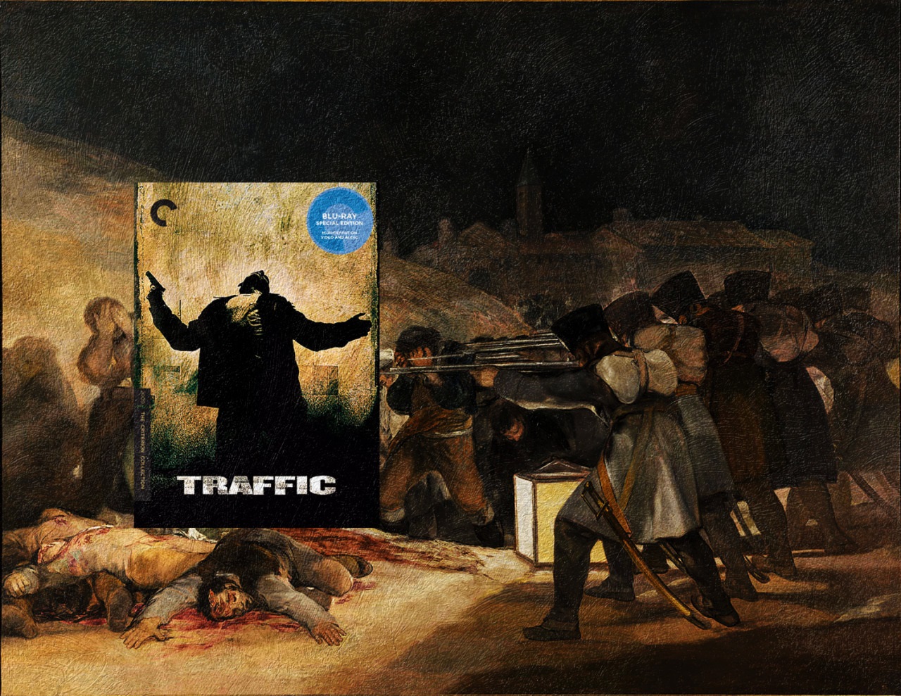 Traffic by Steven Soderbergh + El Tres de Mayo by Francisco de Goya
